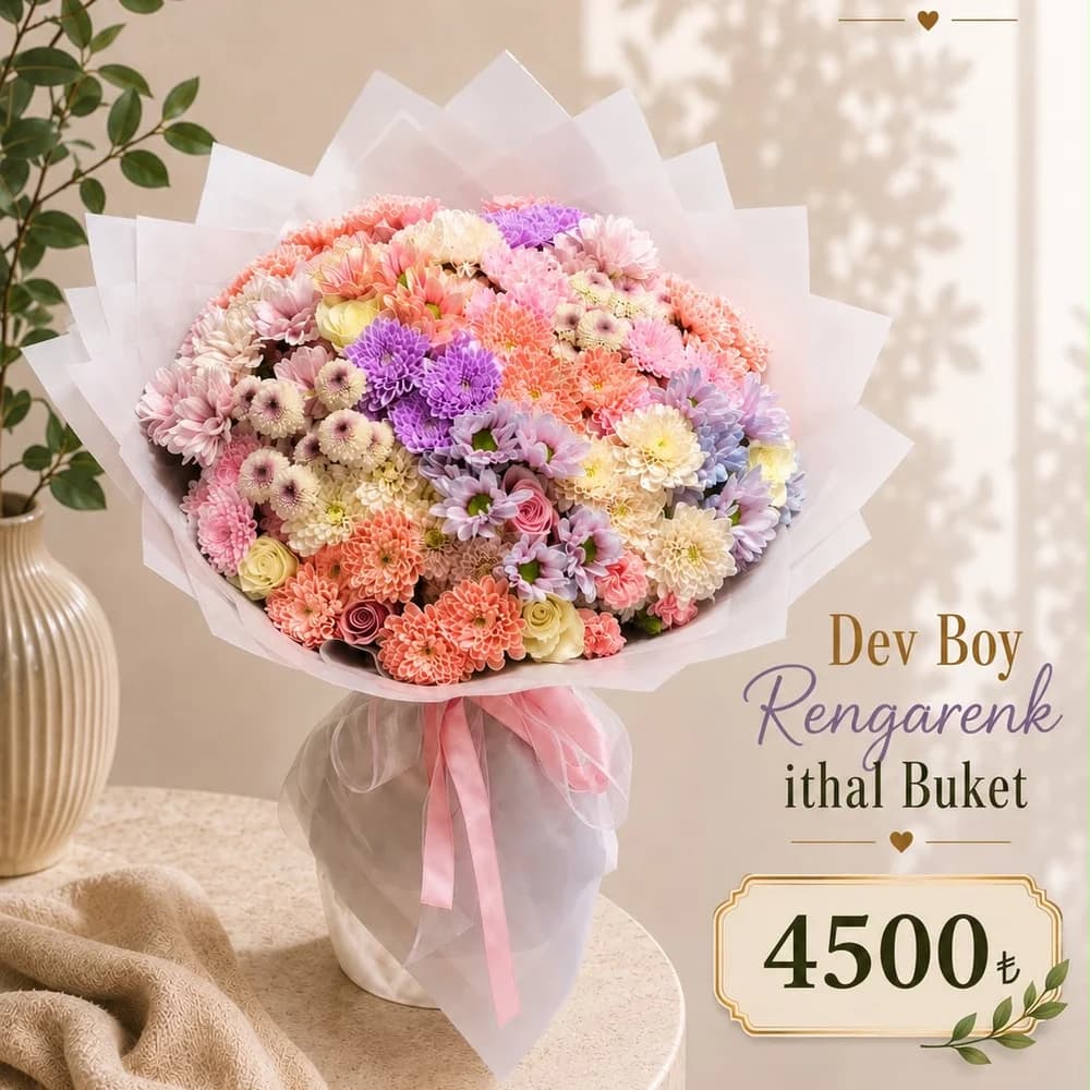 Dev Boy Rengarenk İthal Buket